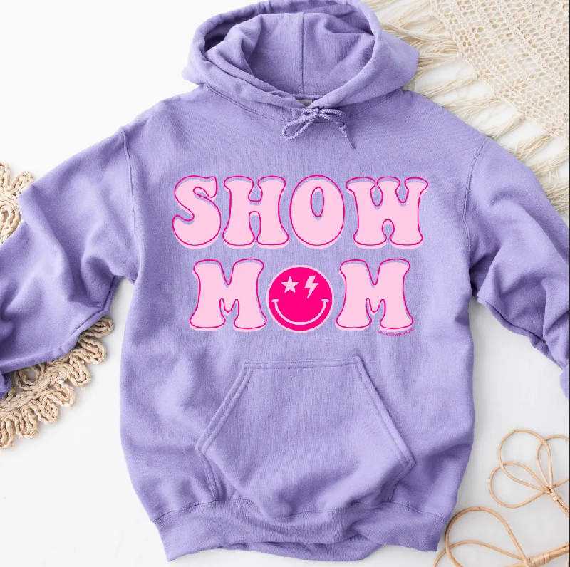 Show Mom Hoodie (S-3XL) Unisex - Multiple Colors!