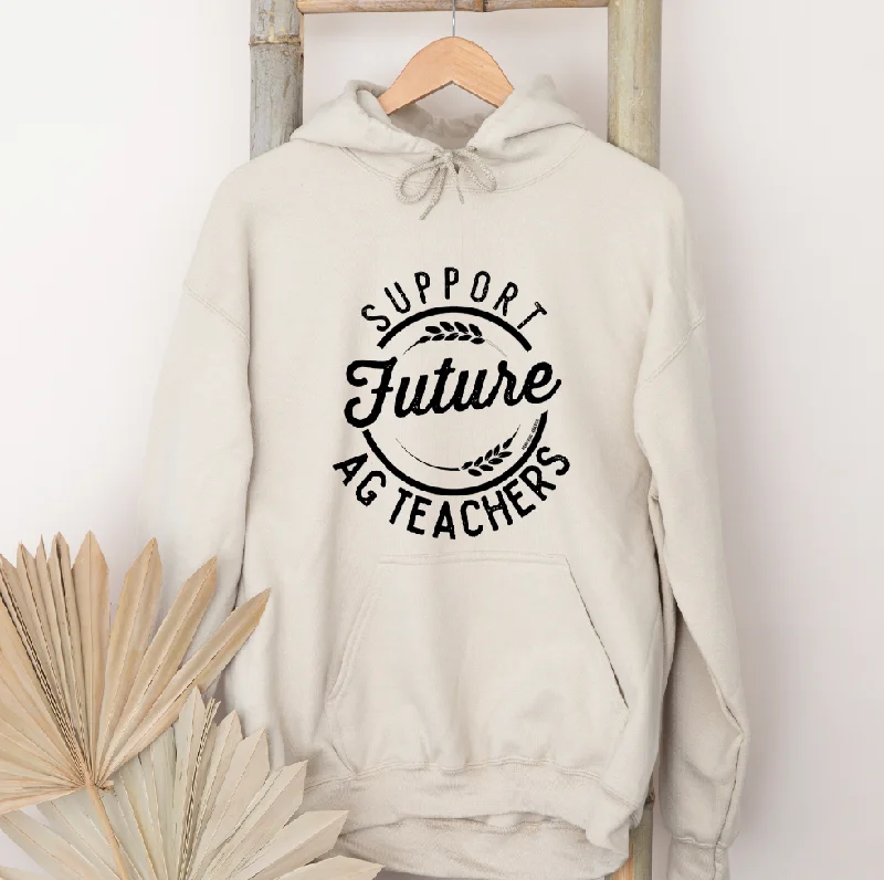 Support Future Ag Teachers Hoodie (S-3XL) Unisex - Multiple Colors!